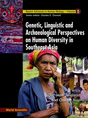 cover image of Genetic, Linguistic and Archaeological Perspectives On Human Diversity In Southeast Asia